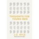 Thoughts for Young Men