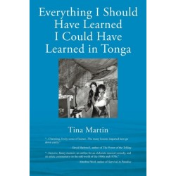Everything I Should Have Learned I Could Have Learned in Tonga