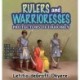 Rulers and Warrioresses: Protectors of Dahomey