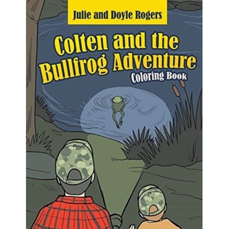 Colten and the Bullfrog Adventure
