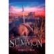 Summon: The Unbroken Tales: Book Two