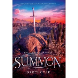 Summon: The Unbroken Tales: Book Two