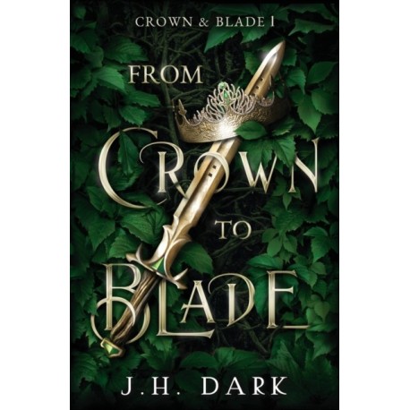 From Crown to Blade