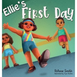 Ellie's First Day