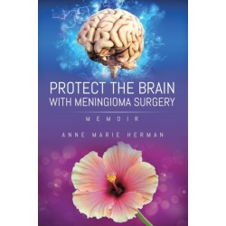 Protect the Brain with Meningioma Surgery
