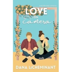 Love on Camera: A Sweet Romantic Comedy