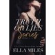 Truth or Lies Series: Books 4-6