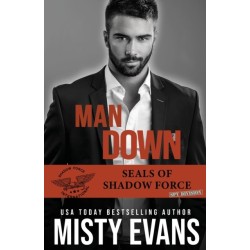 Man Down: SEALs of Shadow Force: Spy Division, Book 3
