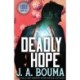 Deadly Hope