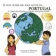 If You Were Me and Lived in... Portugal: A Child's Introduction to Culture Around the World