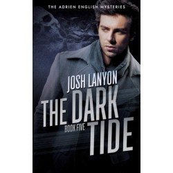 The Dark Tide: The Adrien English Mysteries 5