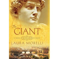 The Giant: A Novel of Michelangelo's David