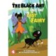 A Black Ant And The Last Fairy