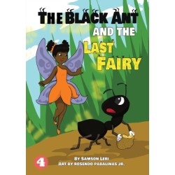 A Black Ant And The Last Fairy