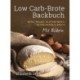 Low Carb-Brote Backbuch: Keto, Palao, Glutenfreies, Getreidefreie Brote - Mit Bildren
