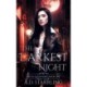 The Darkest Night: Witch Queen Book 1