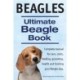 Beagles. Ultimate Beagle Book. Beagle complete manual for care, costs, feeding, grooming, health and training.