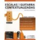 Escalas de Guitarra Contextualizadas