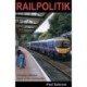 Railpolitik: Bringing Railways Back to the Community