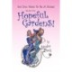 Hopeful Gardens