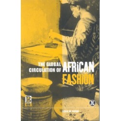 The Global Circulation of African Fashion