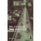 Milan since the Miracle: City, Culture and Identity