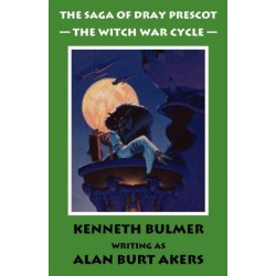 The Witch War Cycle [The Saga of Dray Prescot Omnibus -10]