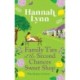 Family Ties at the Second Chances Sweet Shop: A heartwarming, feel-good romance from Hannah Lynn