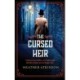 The Cursed Heir: A chilling, gripping historical mystery from bestseller Heather Atkinson