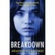 The Breakdown: A totally nail-biting psychological thriller with a shocking twist