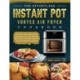 The Effortless Instant Pot Vortex Air Fryer Cookbook: Effortless Delicious and Healthy Air Fryer Recipes for Beginners and Advanced Users