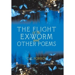 The Flight of the Ex-Worm and Other Poems