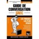 Guide de conversation Francais-Grec et mini dictionnaire de 250 mots