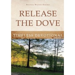 Release the Dove - Timeless Devotional