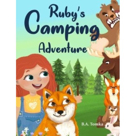 Ruby's Camping Adventure