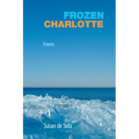 Frozen Charlotte: Poems