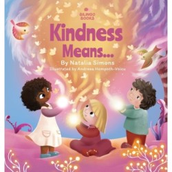 Kindness Means...