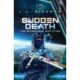 Sudden Death