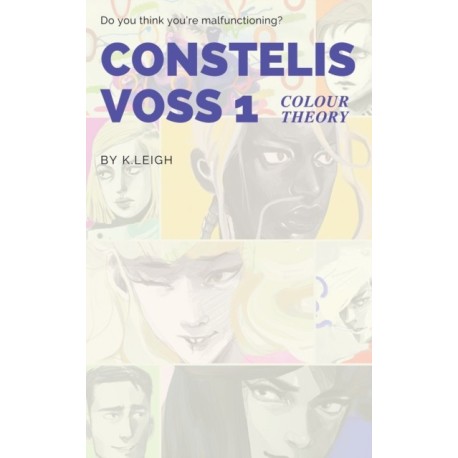 Constelis Voss Vol. 1: Colour Theory