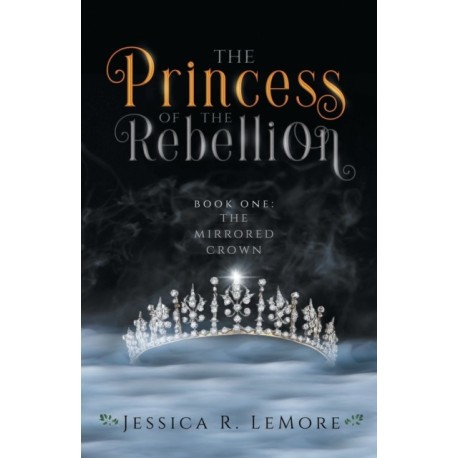 The Princess of the Rebellion