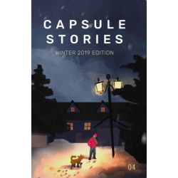 Capsule Stories Winter 2019 Edition: Frozen in Time