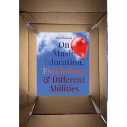On Music Education, Psychology & Different Abilities
