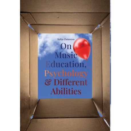 On Music Education, Psychology & Different Abilities