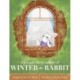 Through the Window of Winter the Rabbit