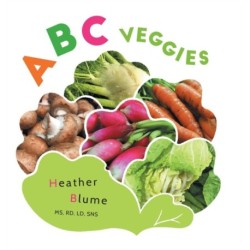 ABC Veggies: Learn the Alphabet with Various Vegetables!