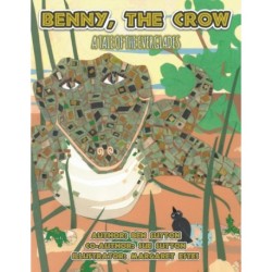 Benny, the Crow: A Tale of the Everglades