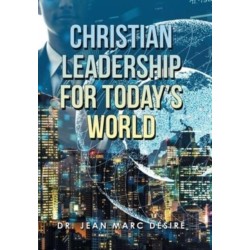 Christian Leadership for Today's World