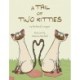 A Tail of Two Kitties