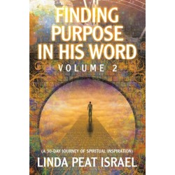 Finding Purpose in His Word: Volume 2