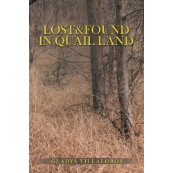 Lost&Found in Quail Land